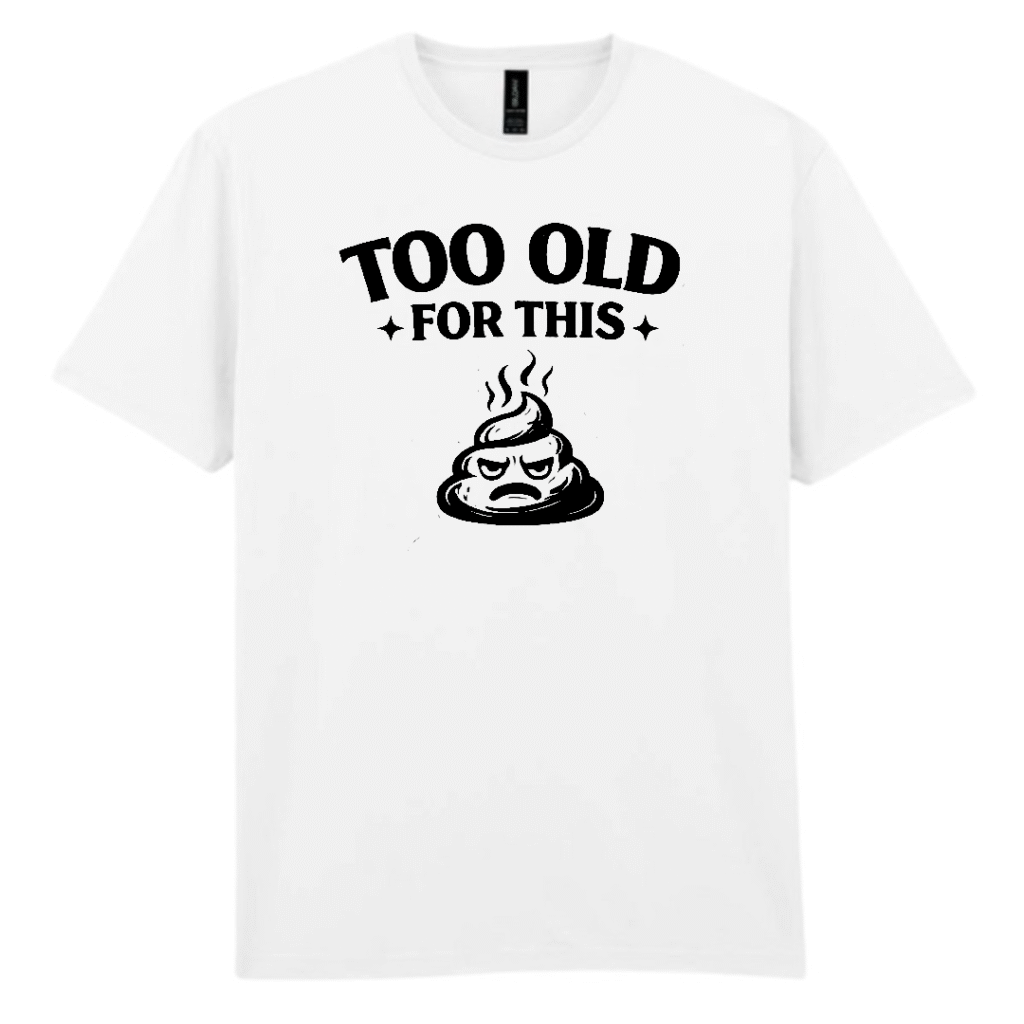 Too old