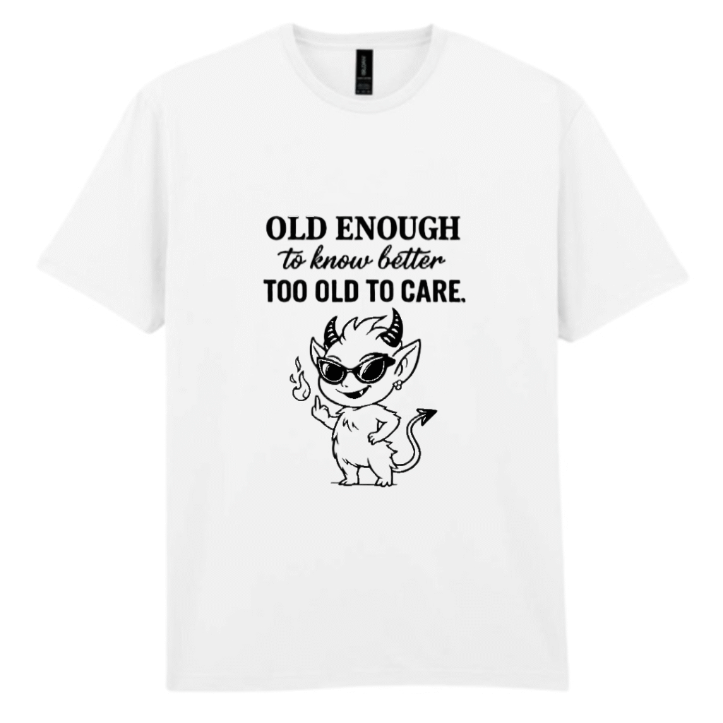 Old enough