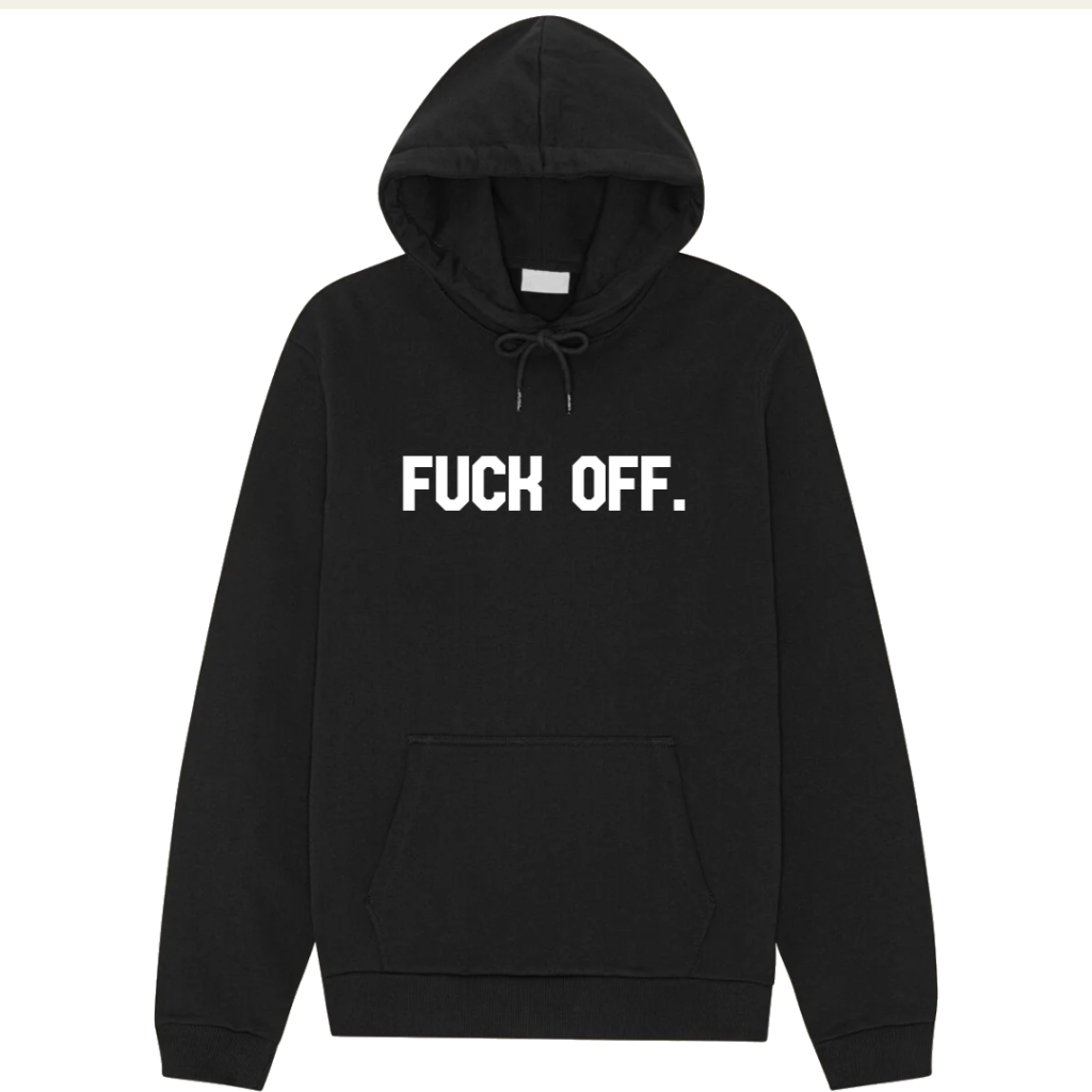 Fuck off
